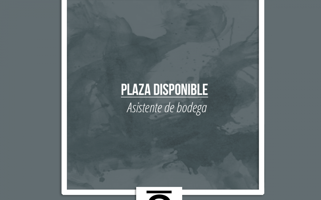 Plaza disponible: Asistente de Bodega