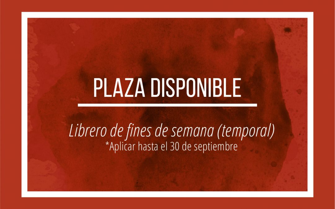 Plaza disponible: librero para fines de semana