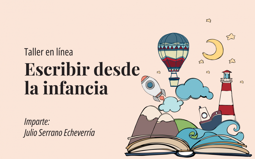 Taller en línea: Escribir desde la infancia